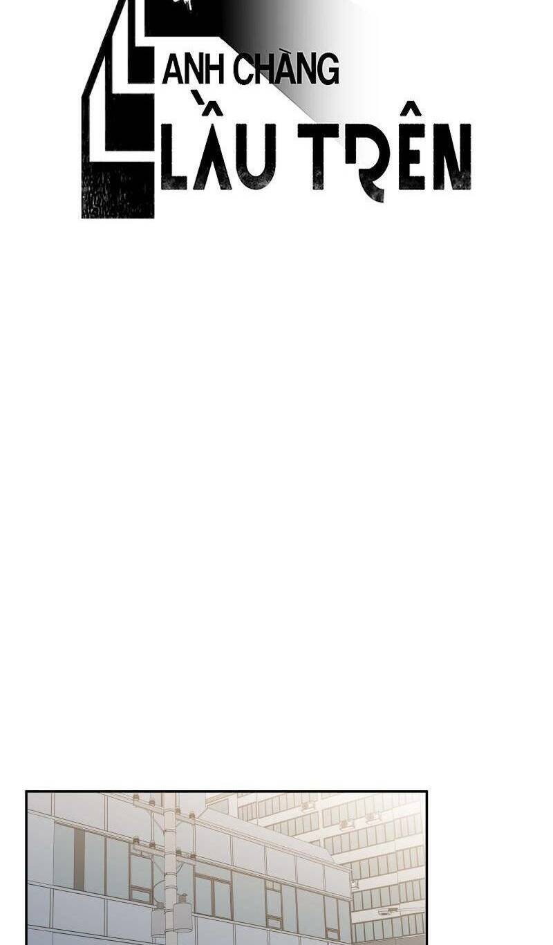 Anh Chàng Lầu Trên Chapter 25 - Trang 2