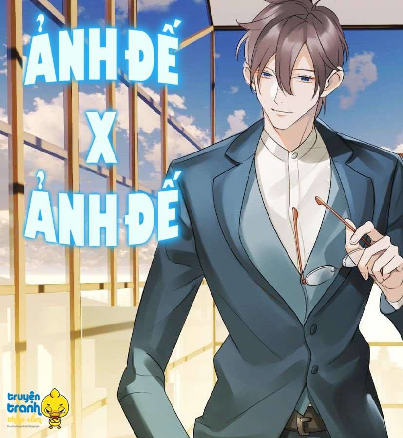 Ảnh Đế X Ảnh Đế Chapter 16 - Trang 2