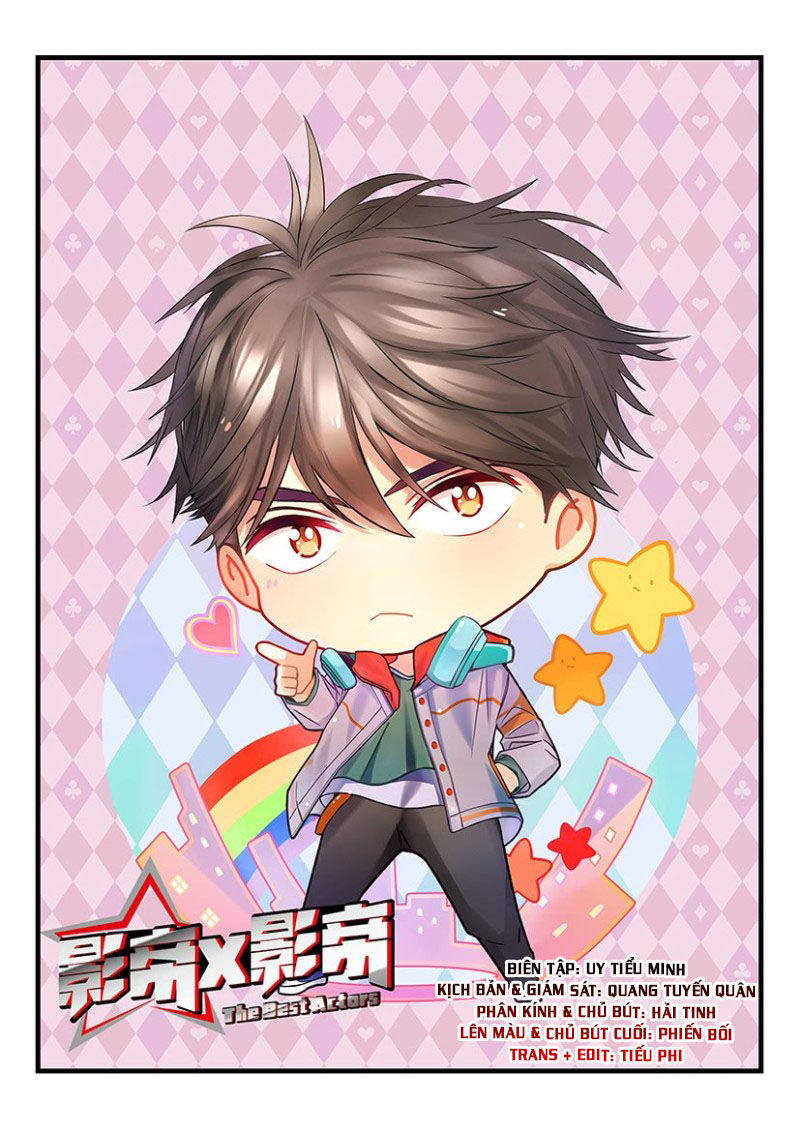 Ảnh Đế X Ảnh Đế Chapter 2 - Trang 2