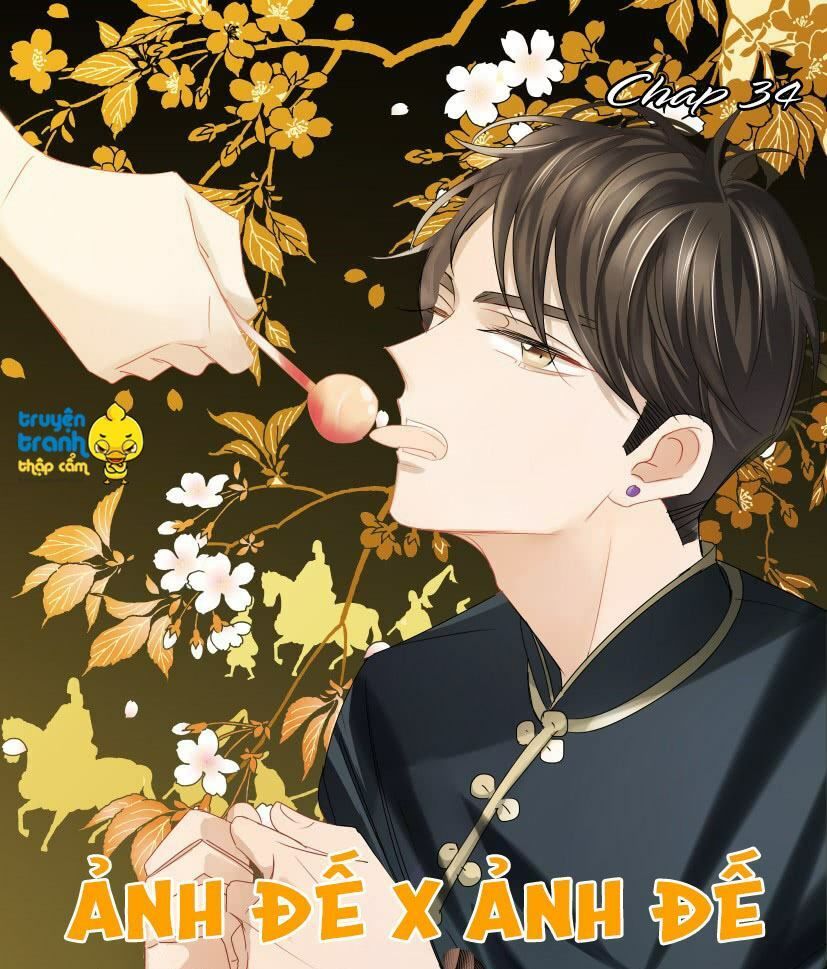 Ảnh Đế X Ảnh Đế Chapter 34 - Trang 2