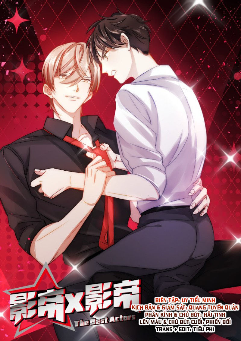 Ảnh Đế X Ảnh Đế Chapter 5 - Trang 2