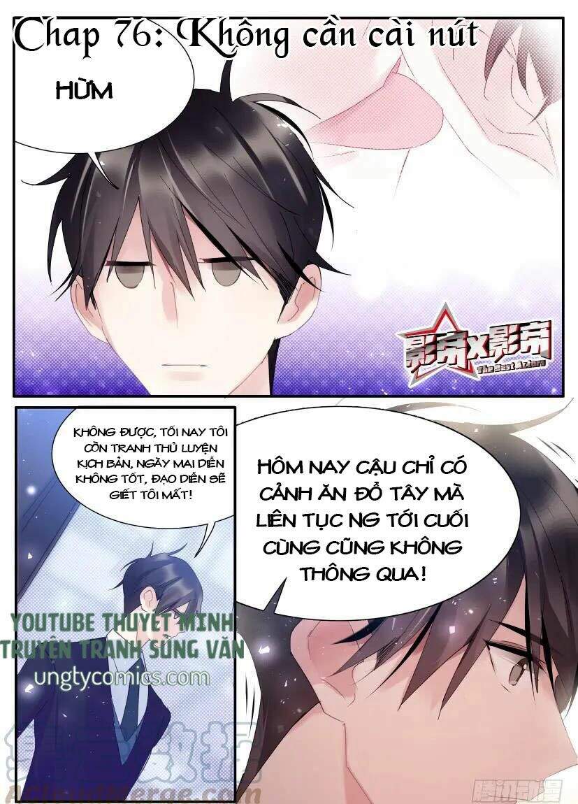 Ảnh Đế X Ảnh Đế Chapter 82 - Trang 2