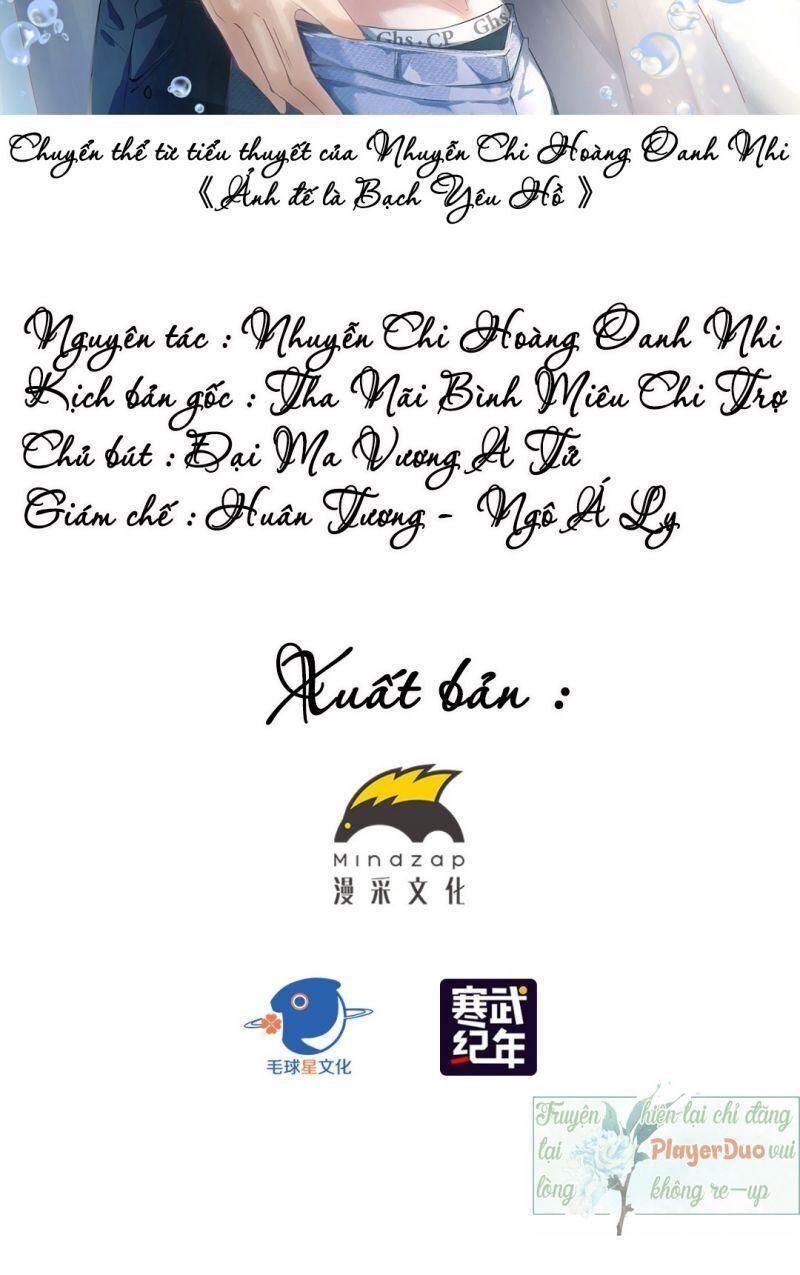 Ảnh Đế Yêu Hồ Chapter 10 - Trang 2