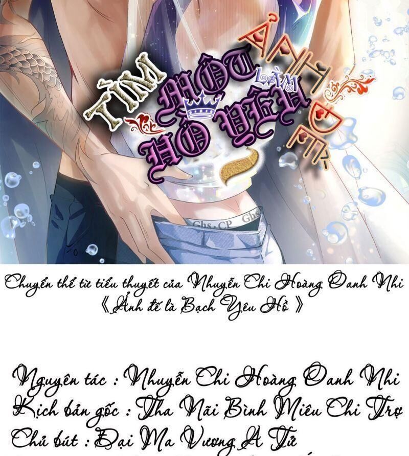 Ảnh Đế Yêu Hồ Chapter 15 - Trang 2