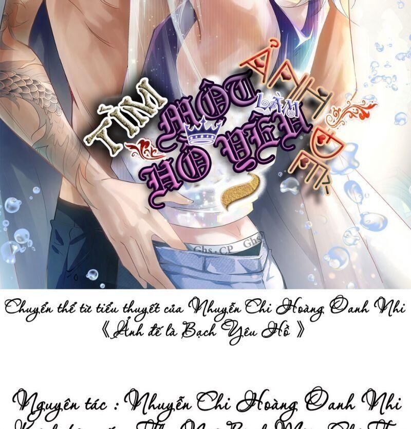 Ảnh Đế Yêu Hồ Chapter 9 - Trang 2