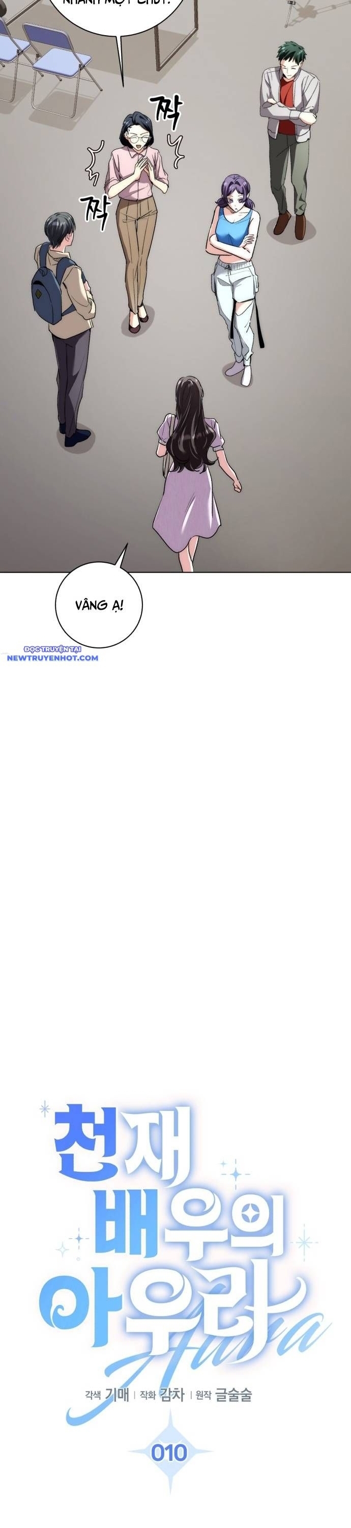 Ánh Hào Quang Của Diễn Viên Thiên Tài Chapter 10 - Trang 2