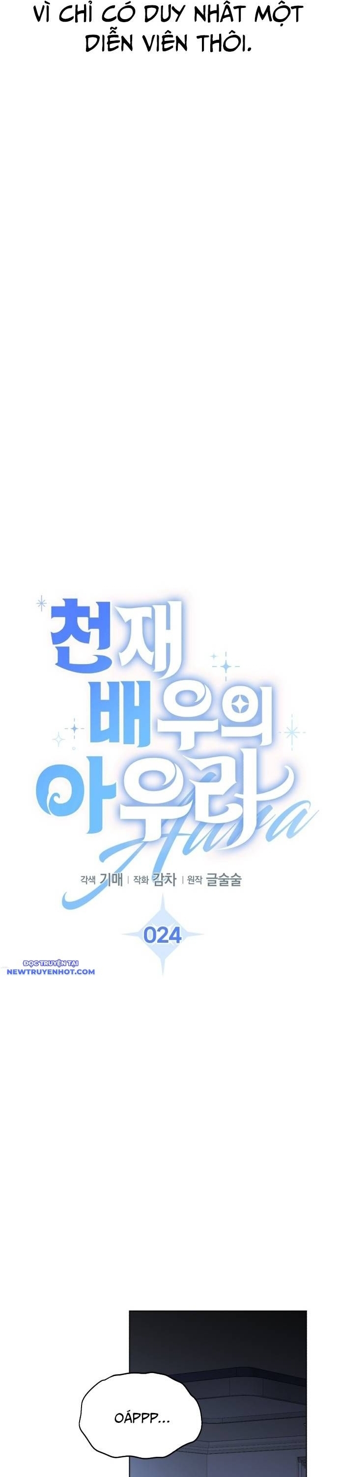 Ánh Hào Quang Của Diễn Viên Thiên Tài Chapter 24 - Trang 2