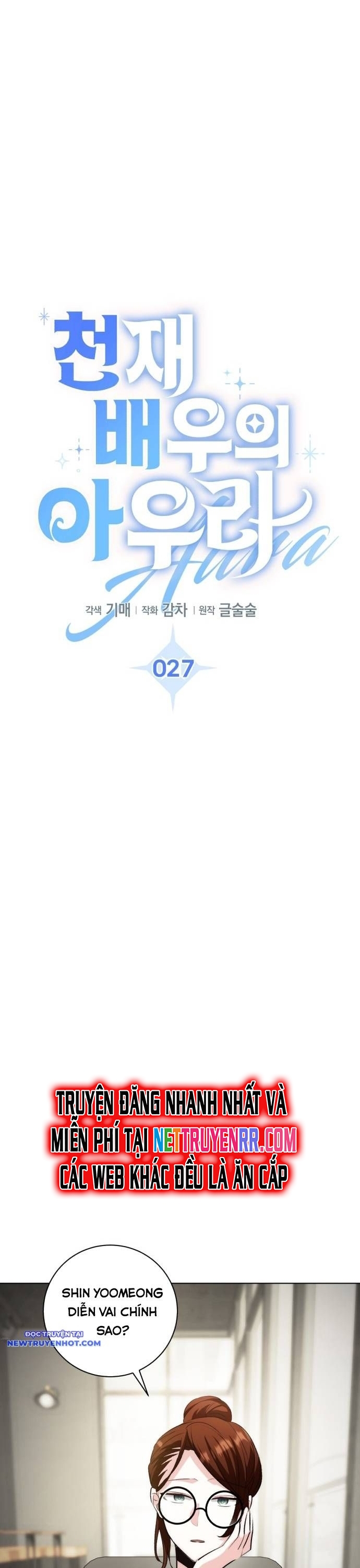 Ánh Hào Quang Của Diễn Viên Thiên Tài Chapter 27 - Trang 2