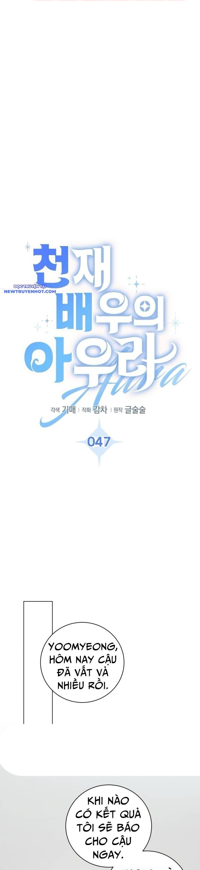 Ánh Hào Quang Của Diễn Viên Thiên Tài Chapter 47 - Trang 2