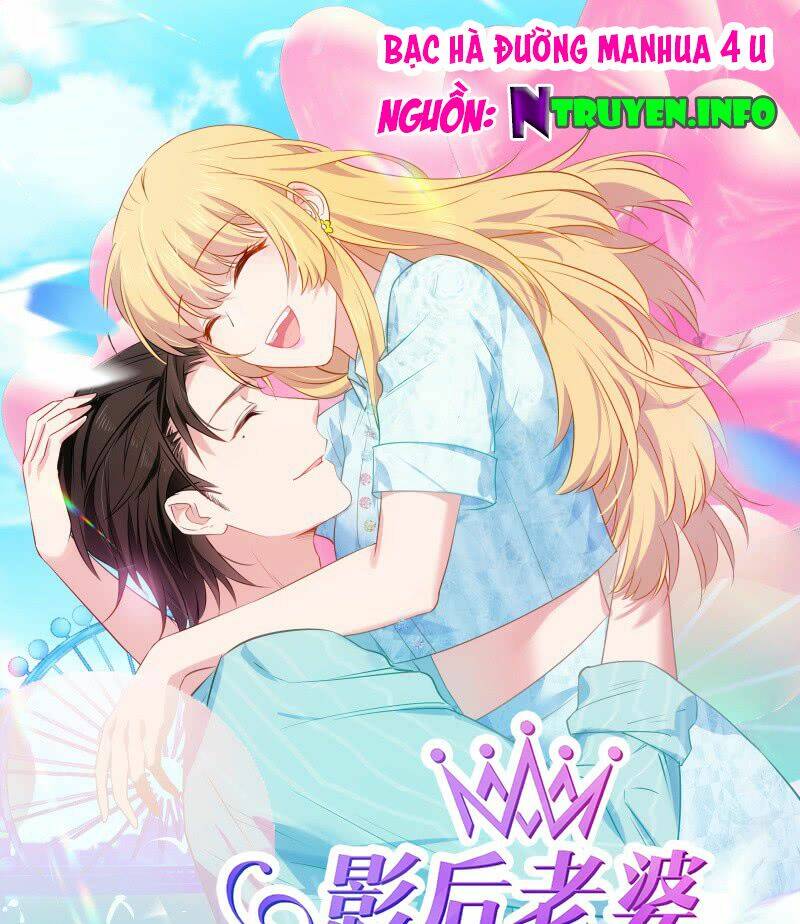 Ảnh Hậu Lão Bà Không Được Chạy Chapter 13 - Trang 2