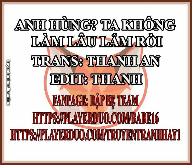 Anh Hùng? Ta Không Làm Lâu Rồi Chapter 212 - Trang 2