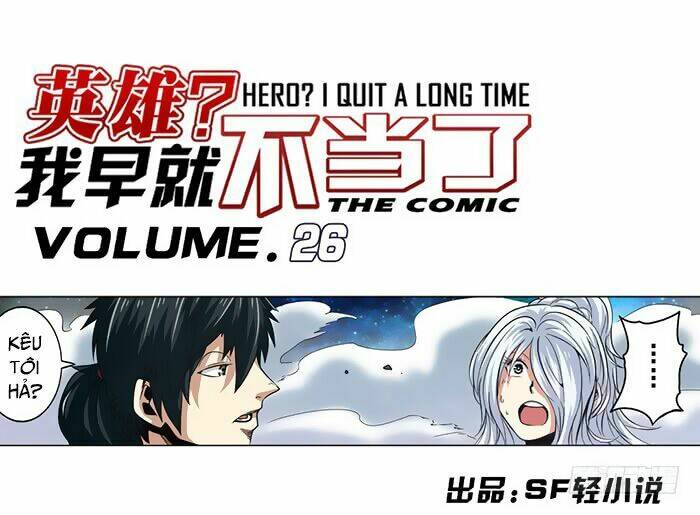Anh Hùng? Ta Không Làm Lâu Rồi Chapter 26 - Trang 2