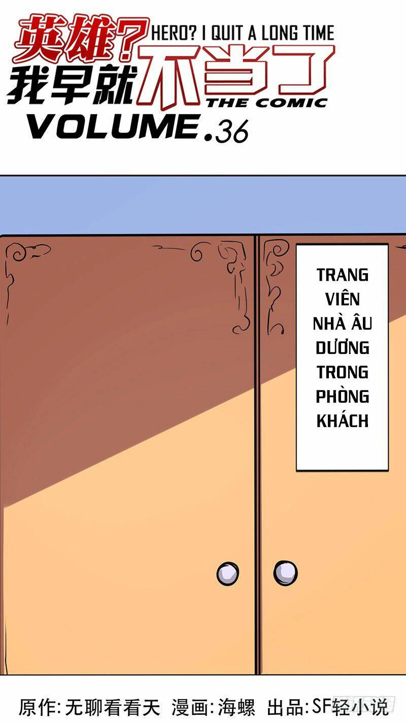 Anh Hùng? Ta Không Làm Lâu Rồi Chapter 36 - Trang 2