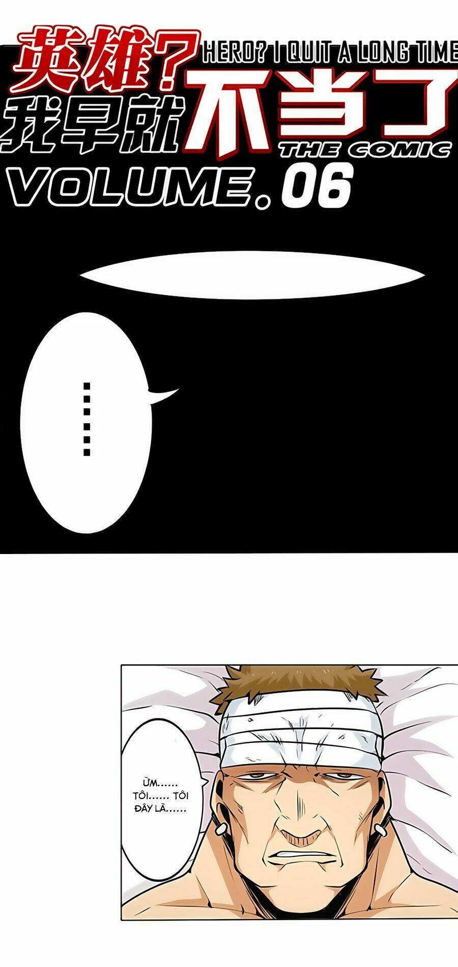 Anh Hùng? Ta Không Làm Lâu Rồi Chapter 6 - Trang 2