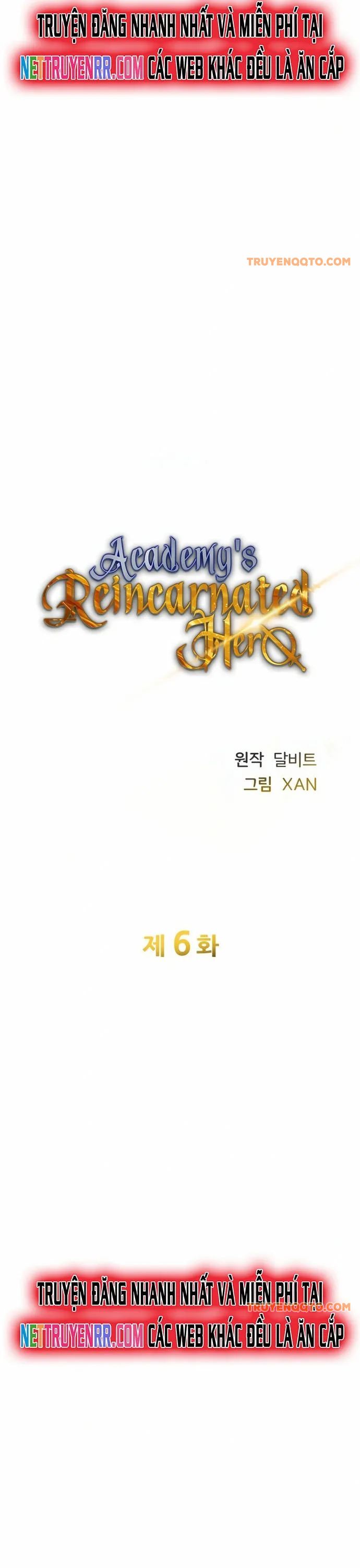 Anh Hùng Tái Sinh Của Học Viện Chapter 6 - Trang 2