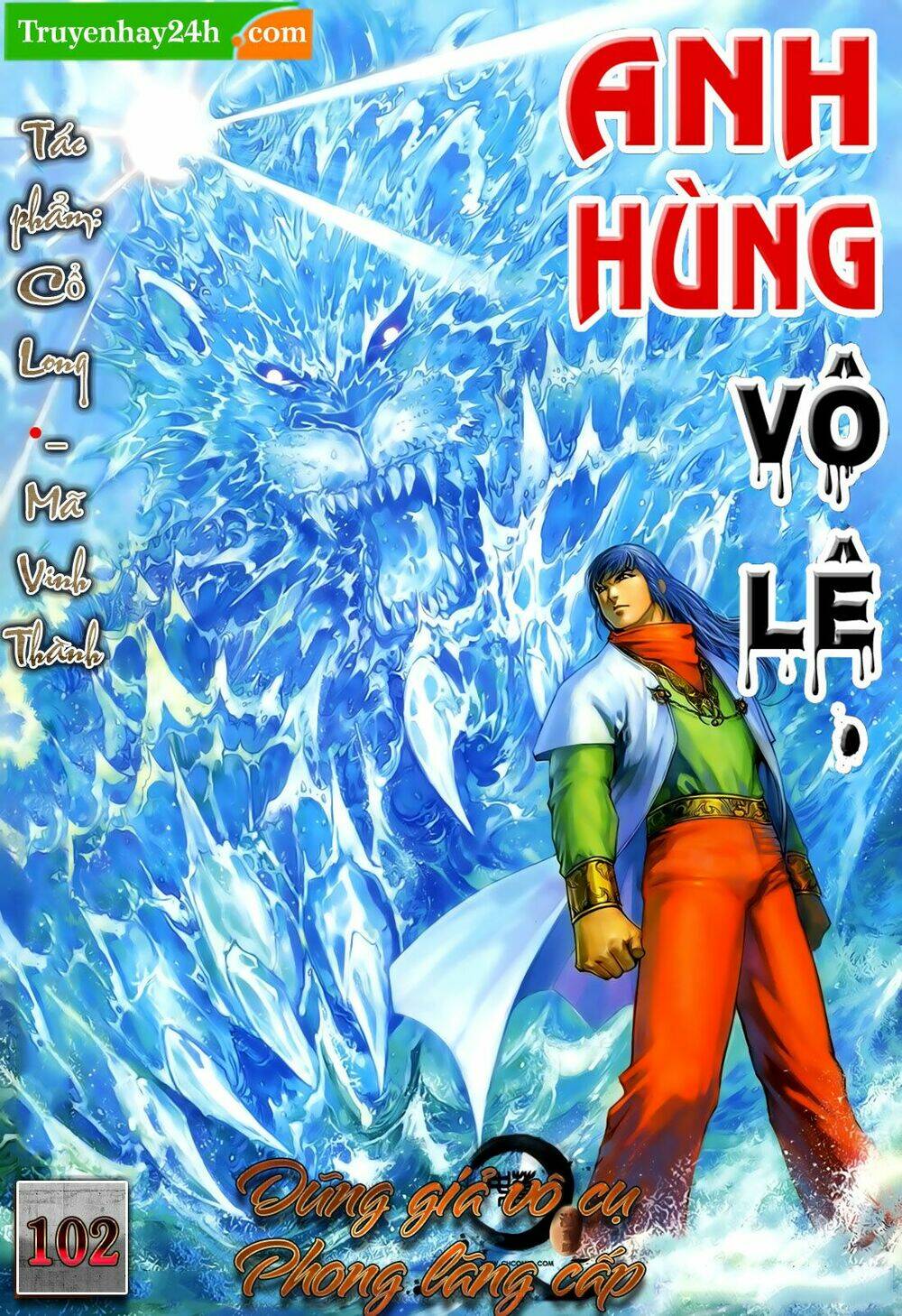 Anh Hùng Vô Lệ Chapter 102 - Trang 2