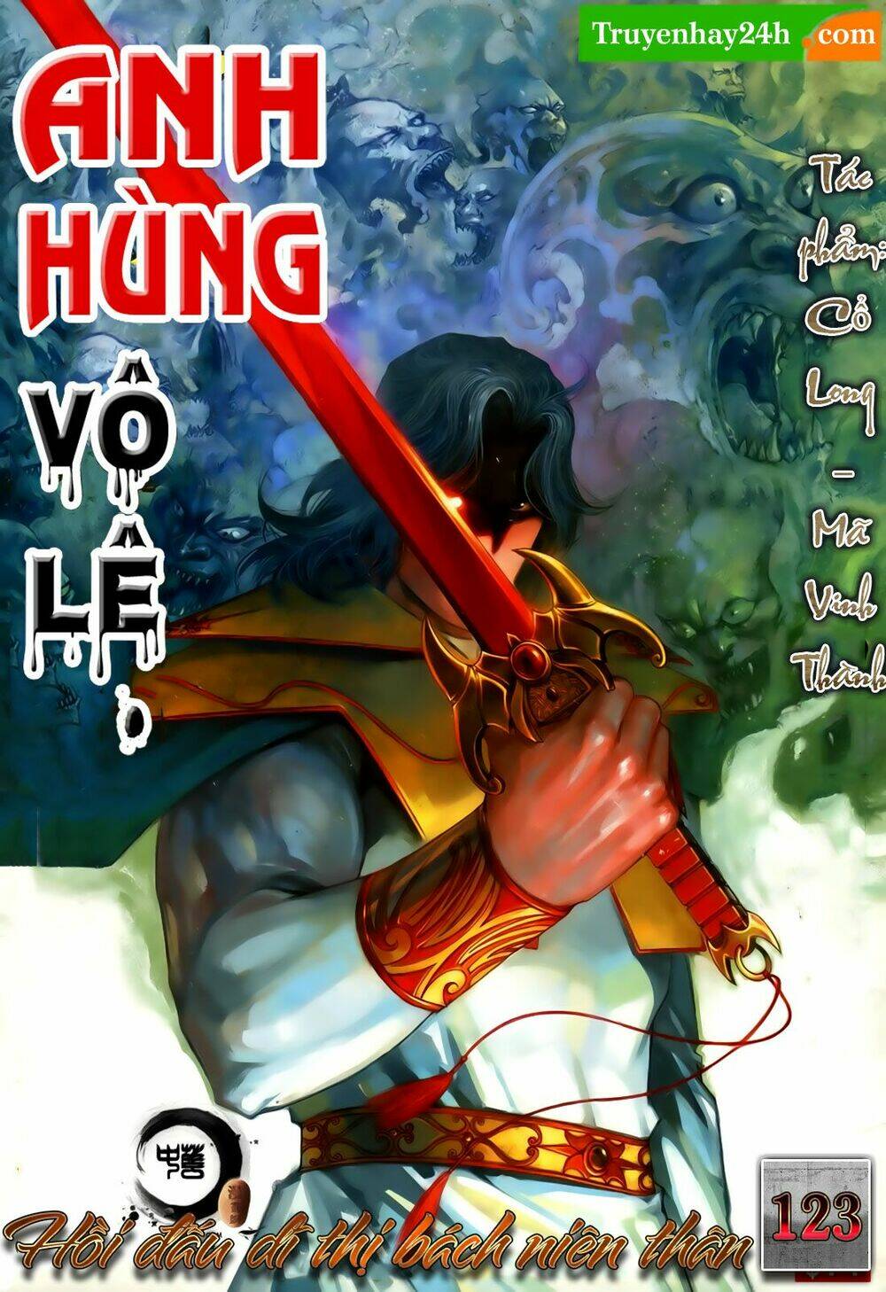 Anh Hùng Vô Lệ Chapter 123 - Trang 2