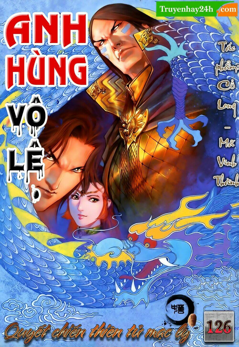 Anh Hùng Vô Lệ Chapter 126 - Trang 2