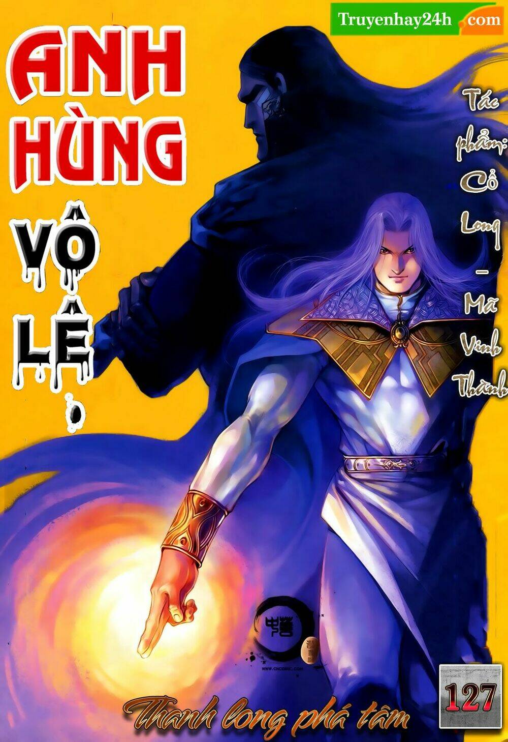 Anh Hùng Vô Lệ Chapter 127 - Trang 2