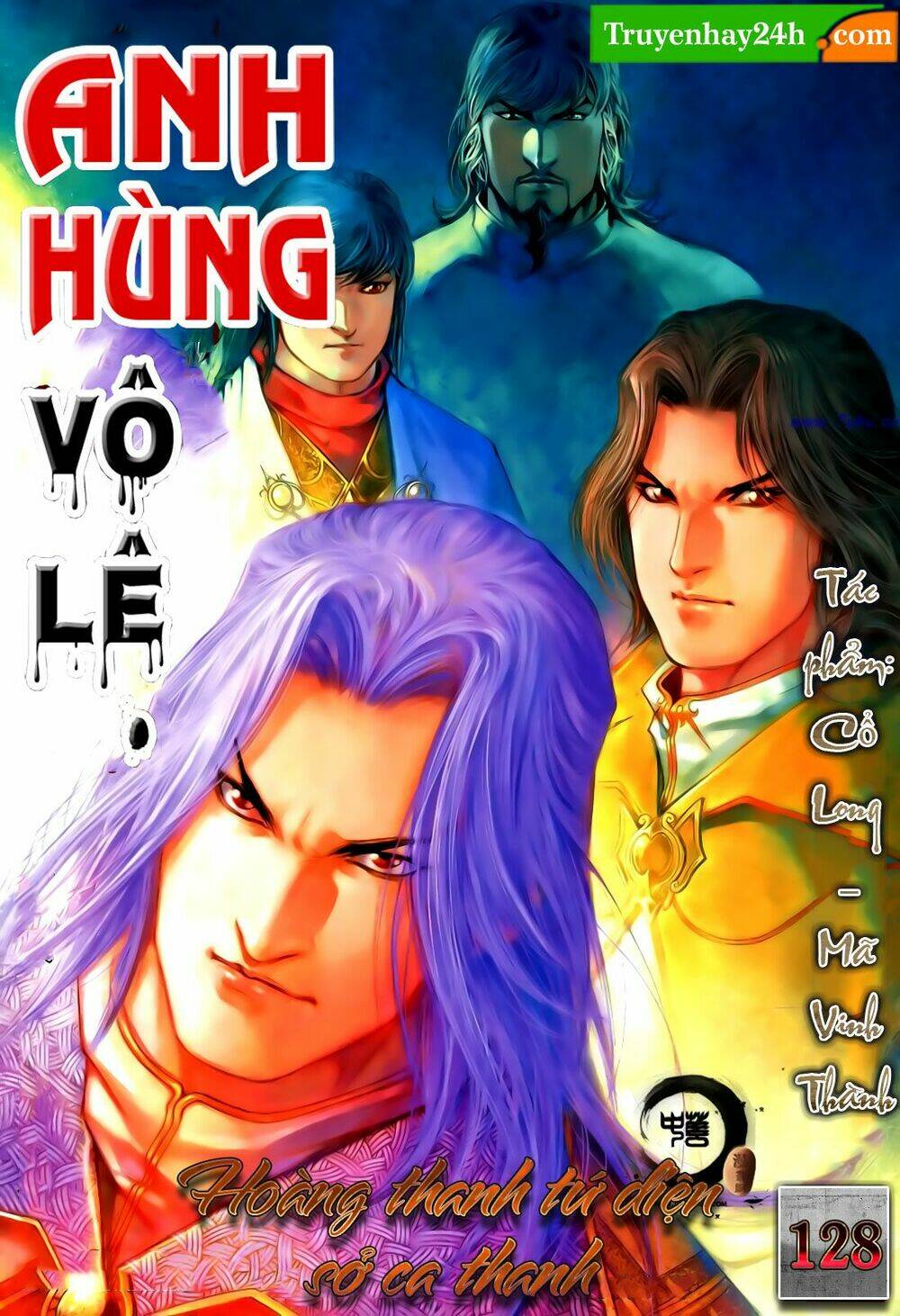 Anh Hùng Vô Lệ Chapter 128 - Trang 2