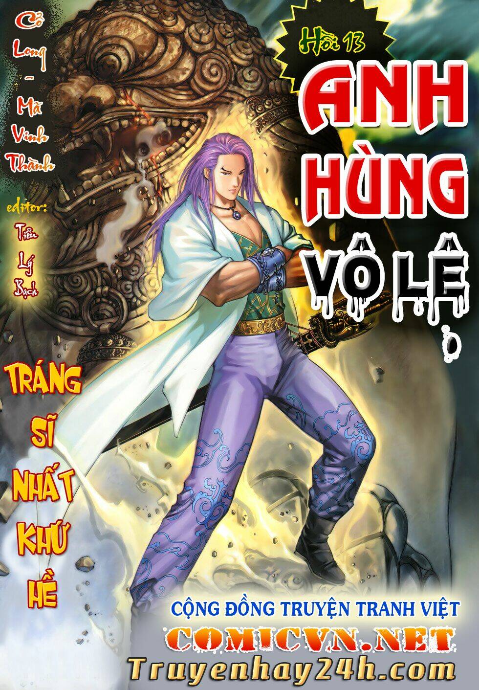 Anh Hùng Vô Lệ Chapter 13 - Trang 2