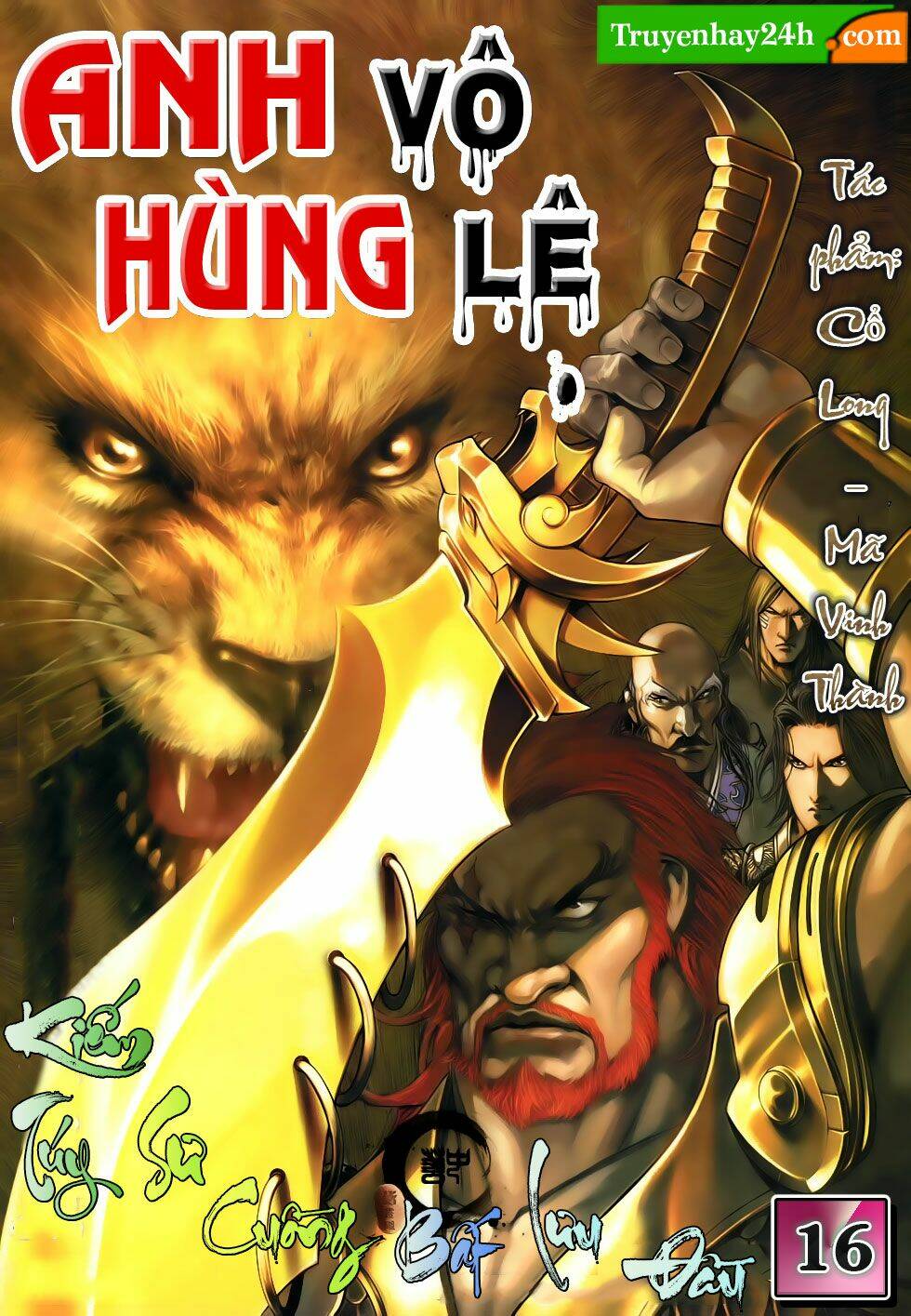 Anh Hùng Vô Lệ Chapter 16 - Trang 2