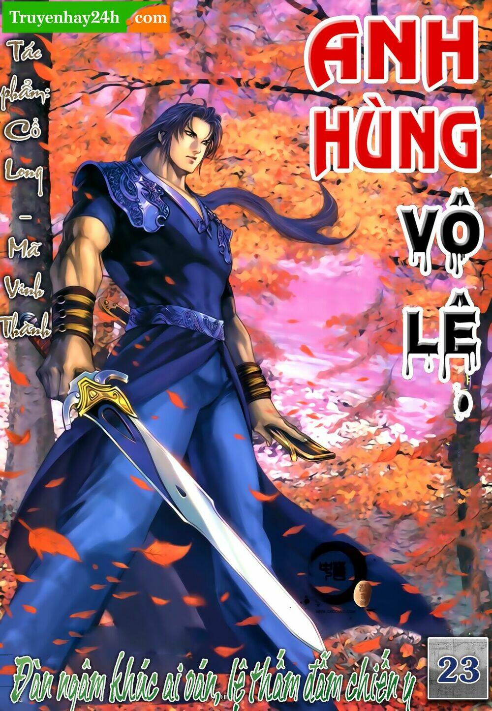 Anh Hùng Vô Lệ Chapter 23 - Trang 2