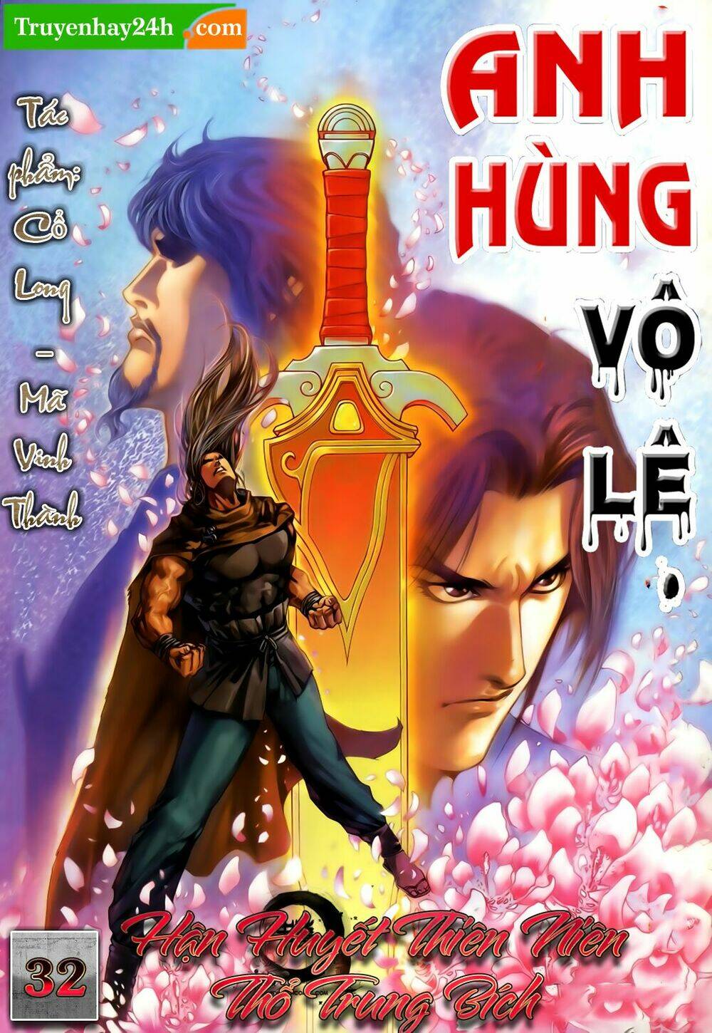 Anh Hùng Vô Lệ Chapter 32 - Trang 2