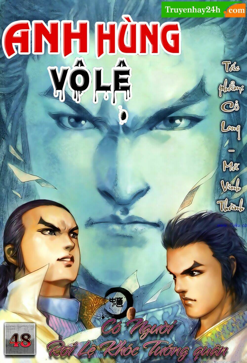 Anh Hùng Vô Lệ Chapter 48 - Trang 2