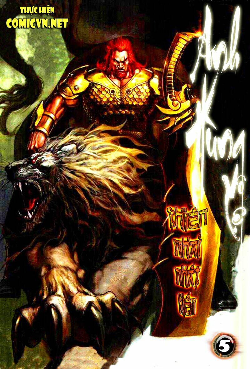 Anh Hùng Vô Lệ Chapter 5 - Trang 2