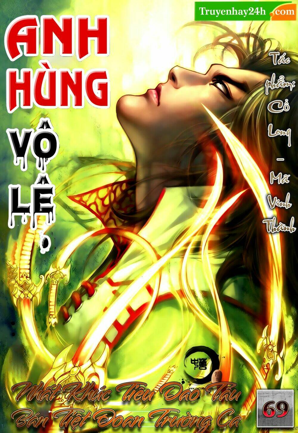 Anh Hùng Vô Lệ Chapter 69 - Trang 2