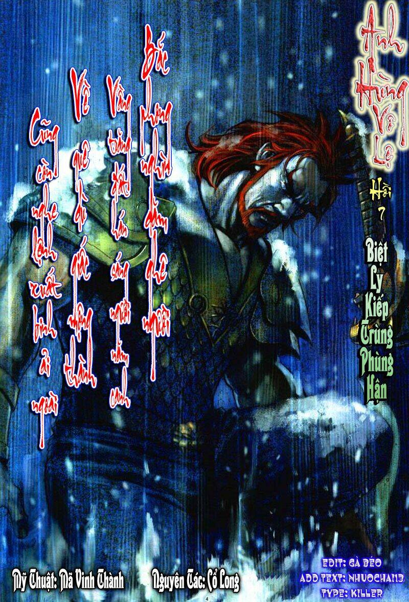 Anh Hùng Vô Lệ Chapter 7 - Trang 2