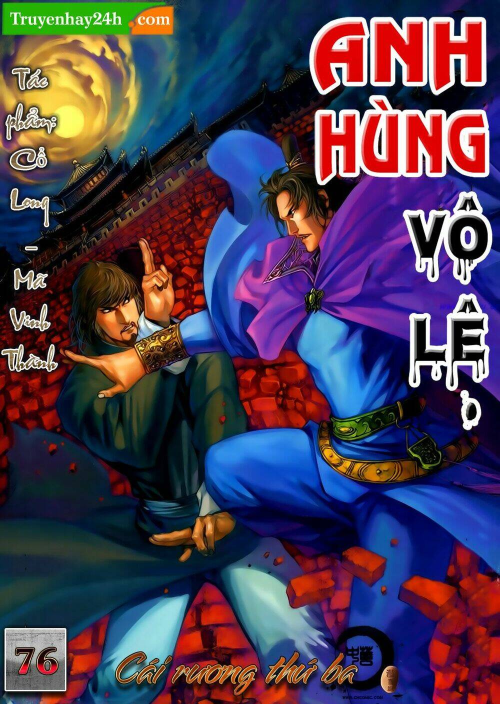 Anh Hùng Vô Lệ Chapter 76 - Trang 2