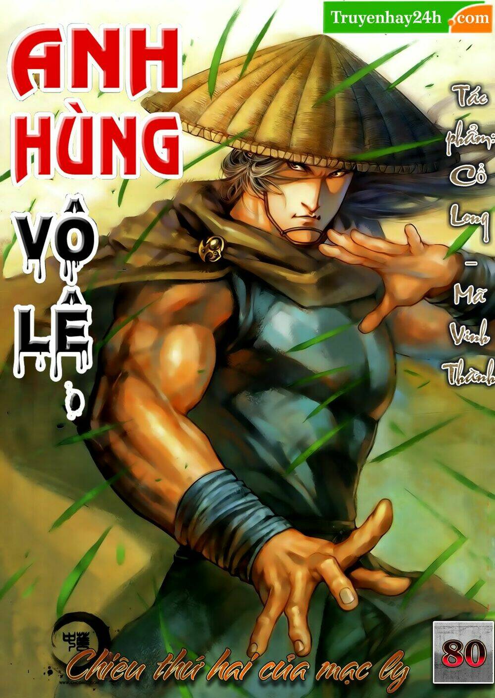 Anh Hùng Vô Lệ Chapter 80 - Trang 2