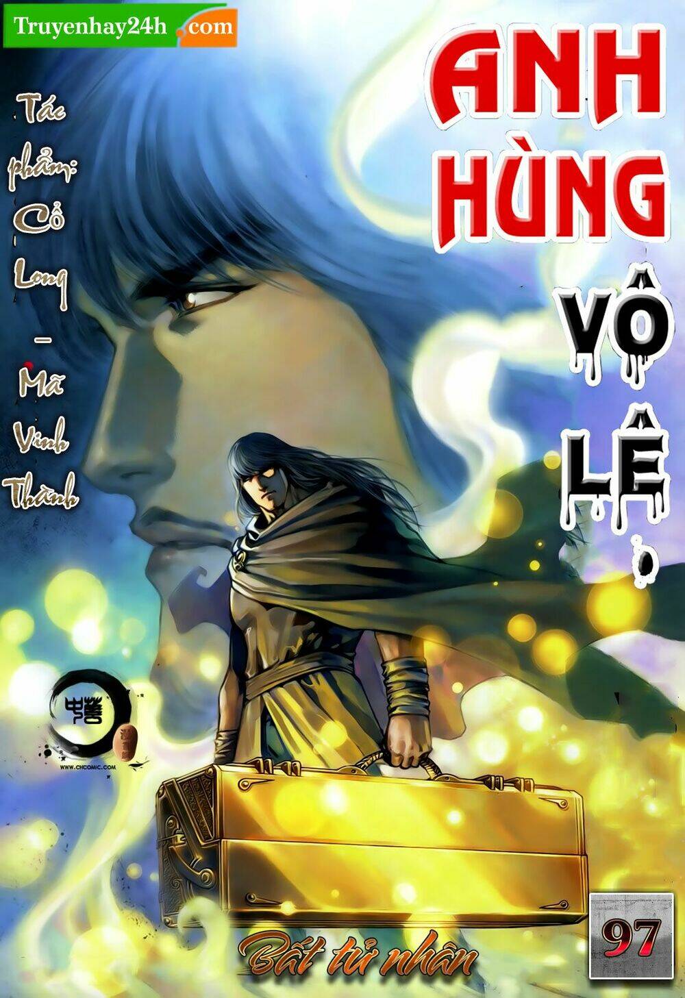 Anh Hùng Vô Lệ Chapter 97 - Trang 2