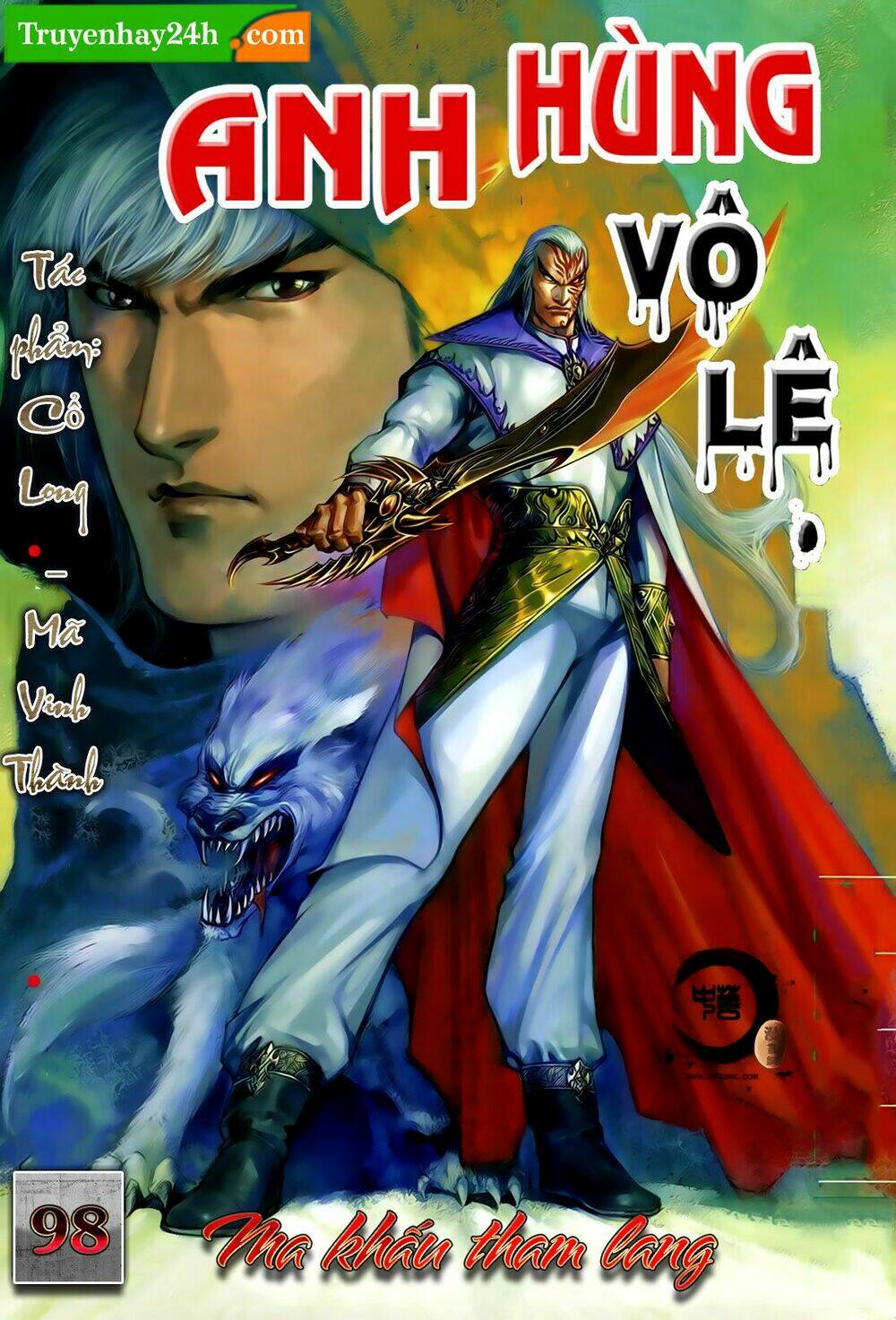 Anh Hùng Vô Lệ Chapter 98 - Trang 2