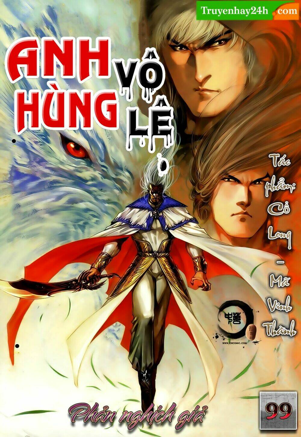 Anh Hùng Vô Lệ Chapter 99 - Trang 2