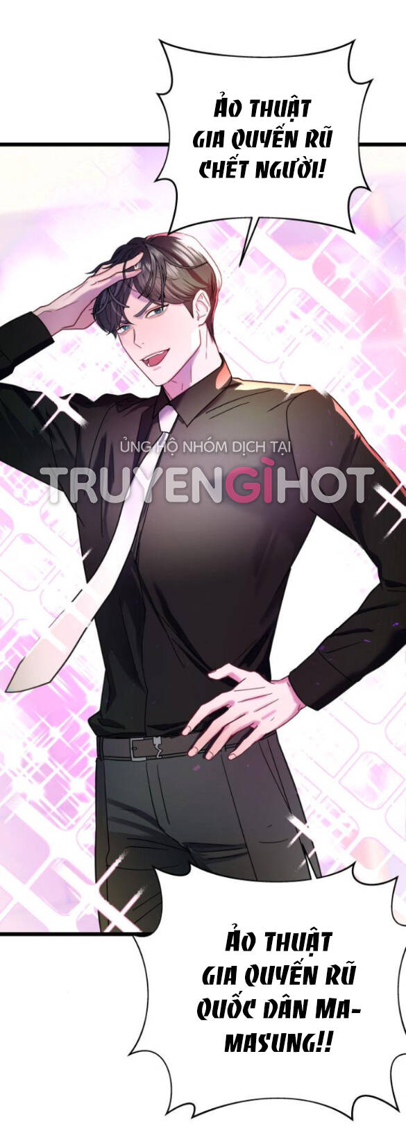 Ảo Thuật Gia Quyến Rũ Chapter 4.2 - Trang 2