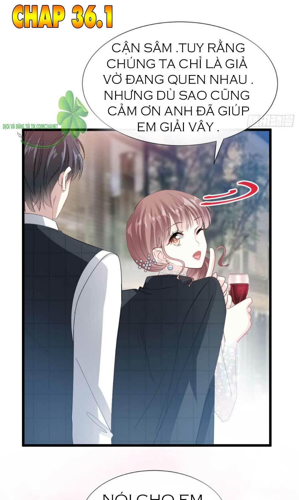 Bá Đạo Tổng Tài Nhẹ Nhàng Yêu Chapter 36.1 - Trang 2