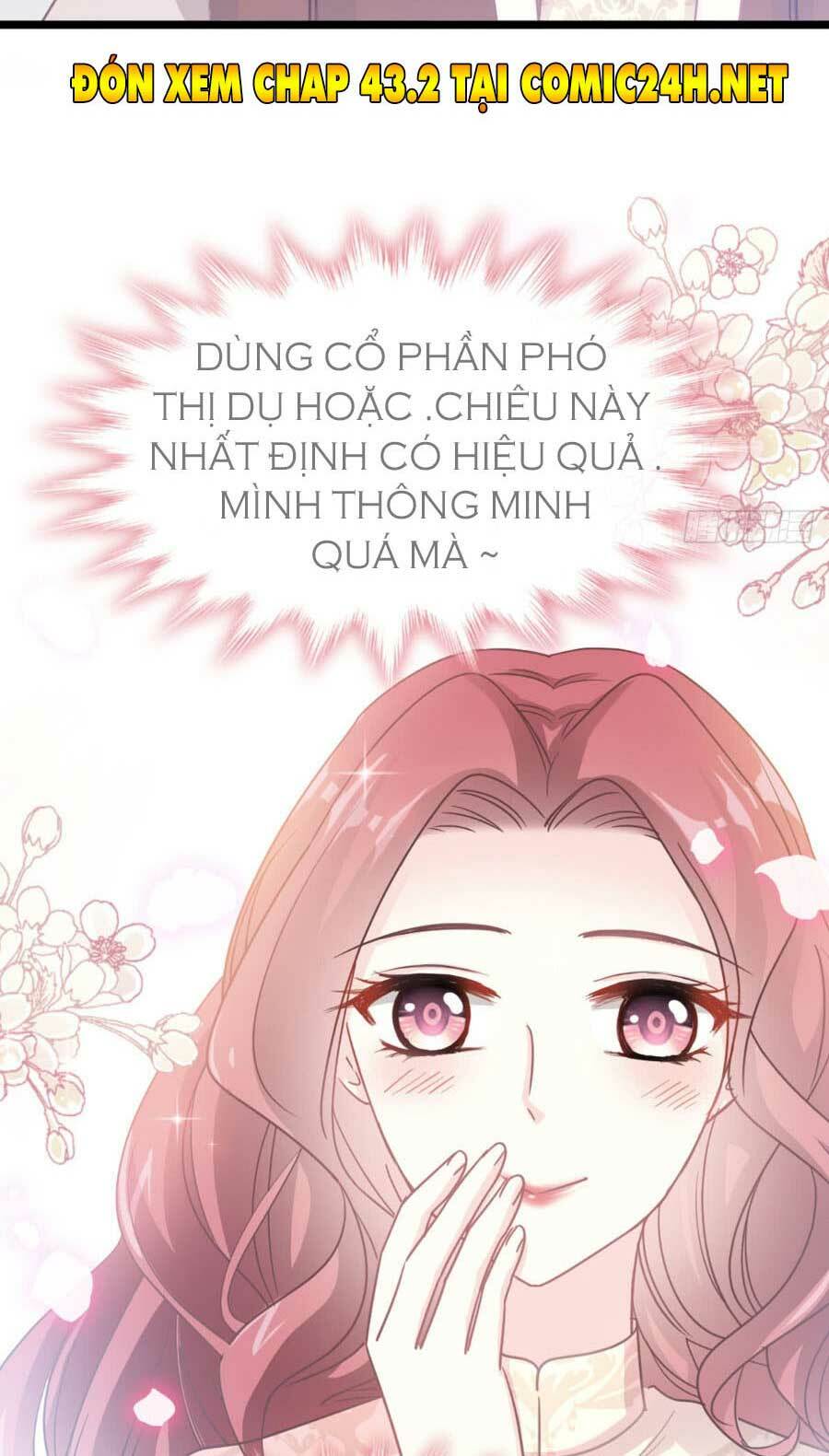 Bá Đạo Tổng Tài Nhẹ Nhàng Yêu Chapter 43.1 - Trang 2