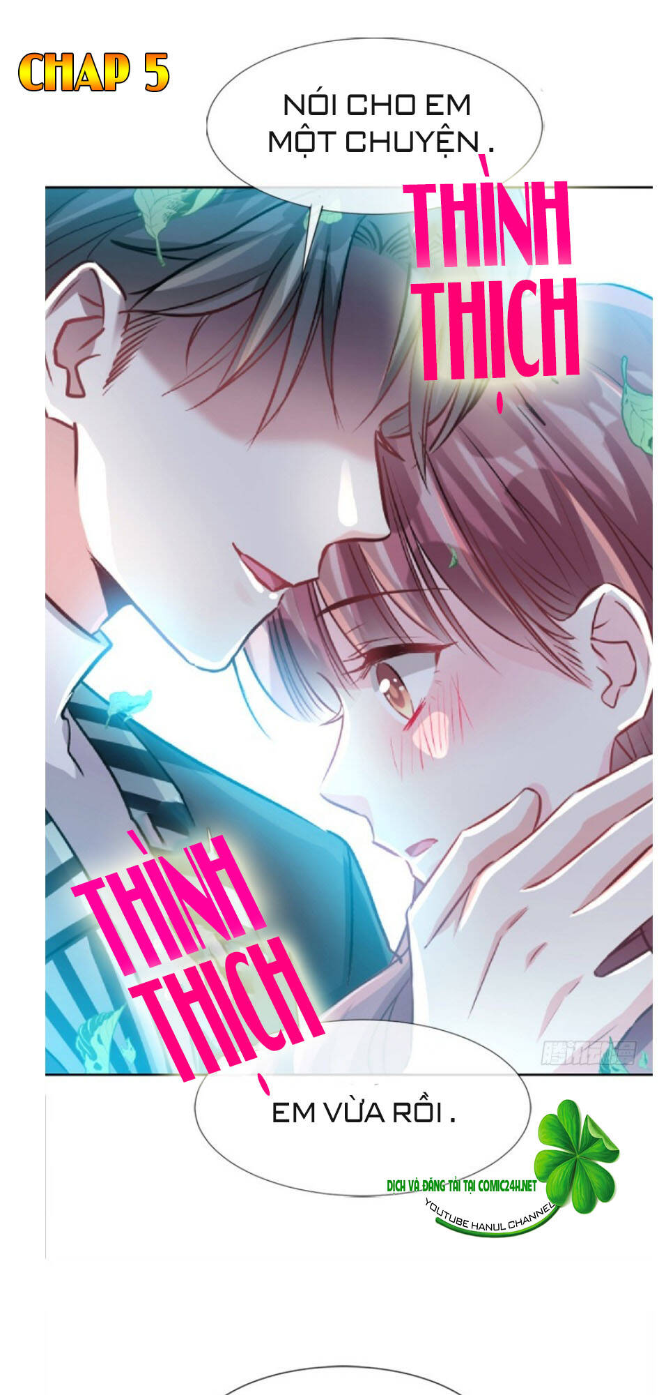 Bá Đạo Tổng Tài Nhẹ Nhàng Yêu Chapter 5 - Trang 2