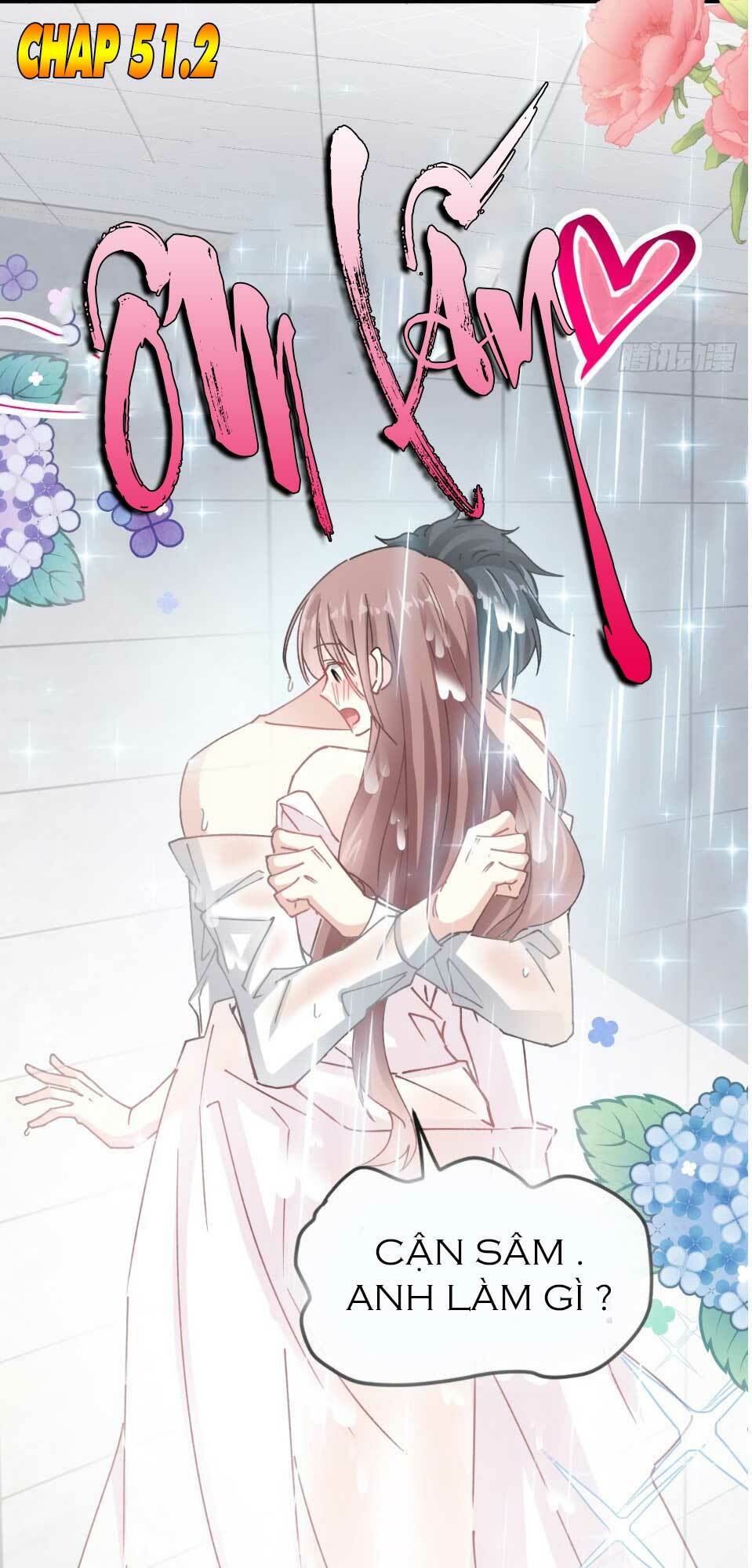 Bá Đạo Tổng Tài Nhẹ Nhàng Yêu Chapter 51.2 - Trang 2