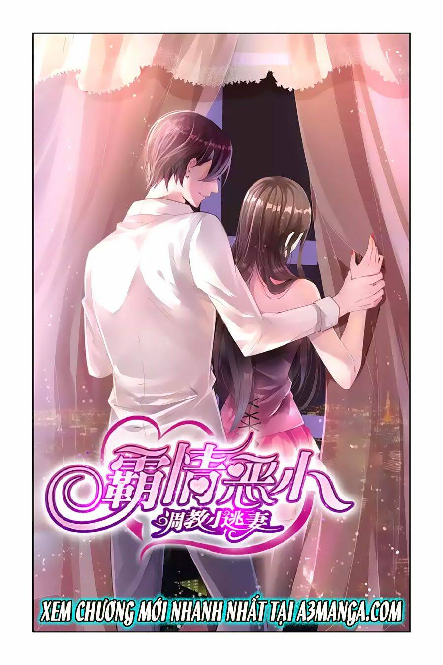 Bá Tình Ác Thiếu: Dạy Bảo Tiểu Đào Thê Chapter 1 - Trang 2