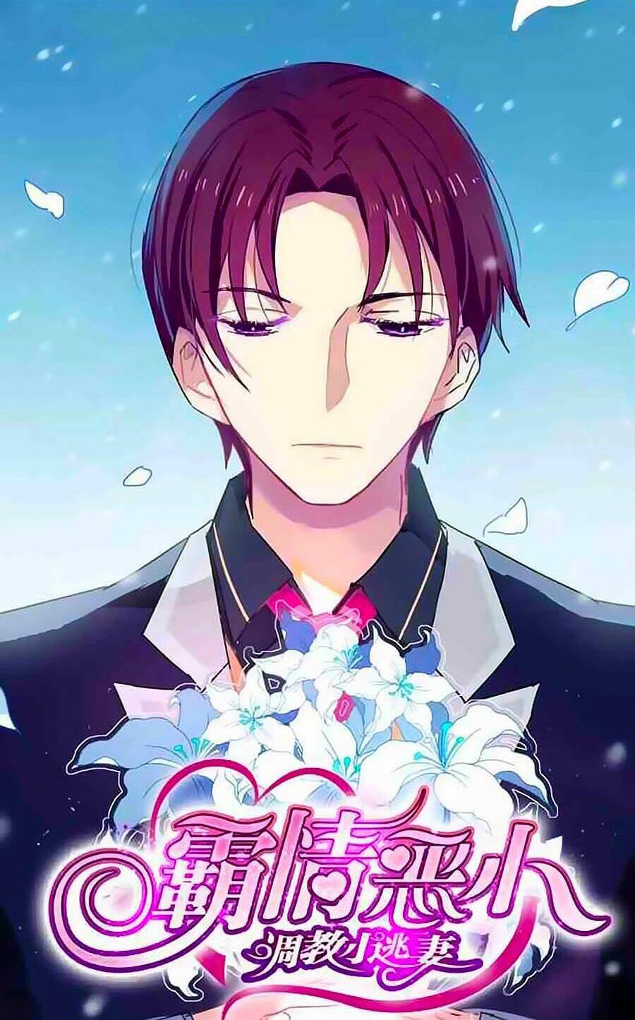 Bá Tình Ác Thiếu: Dạy Bảo Tiểu Đào Thê Chapter 21 - Trang 2