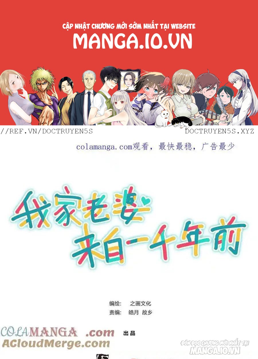 Bà Xã Nhà Tôi Đến Từ Ngàn Năm Trước Chapter 268 - Trang 2