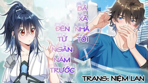 Bà Xã Nhà Tôi Đến Từ Ngàn Năm Trước Chapter 58 - Trang 2