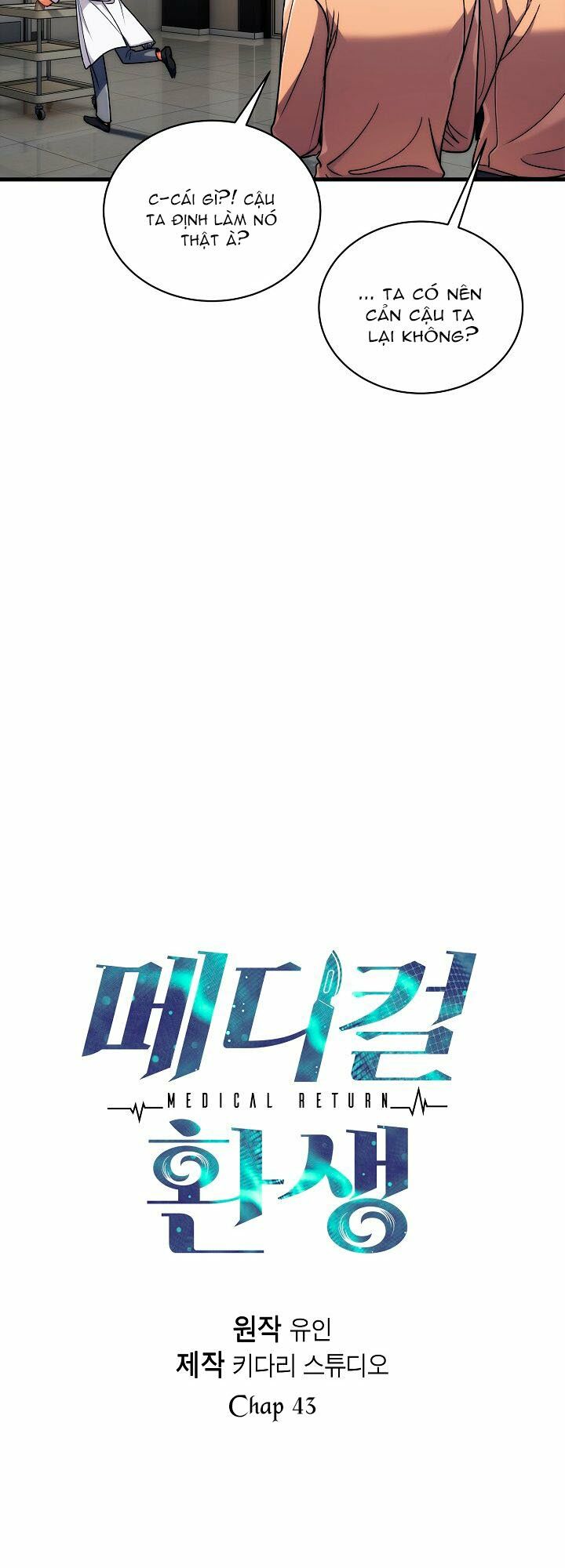 Bác Sĩ Trùng Sinh Chapter 43 - Trang 2