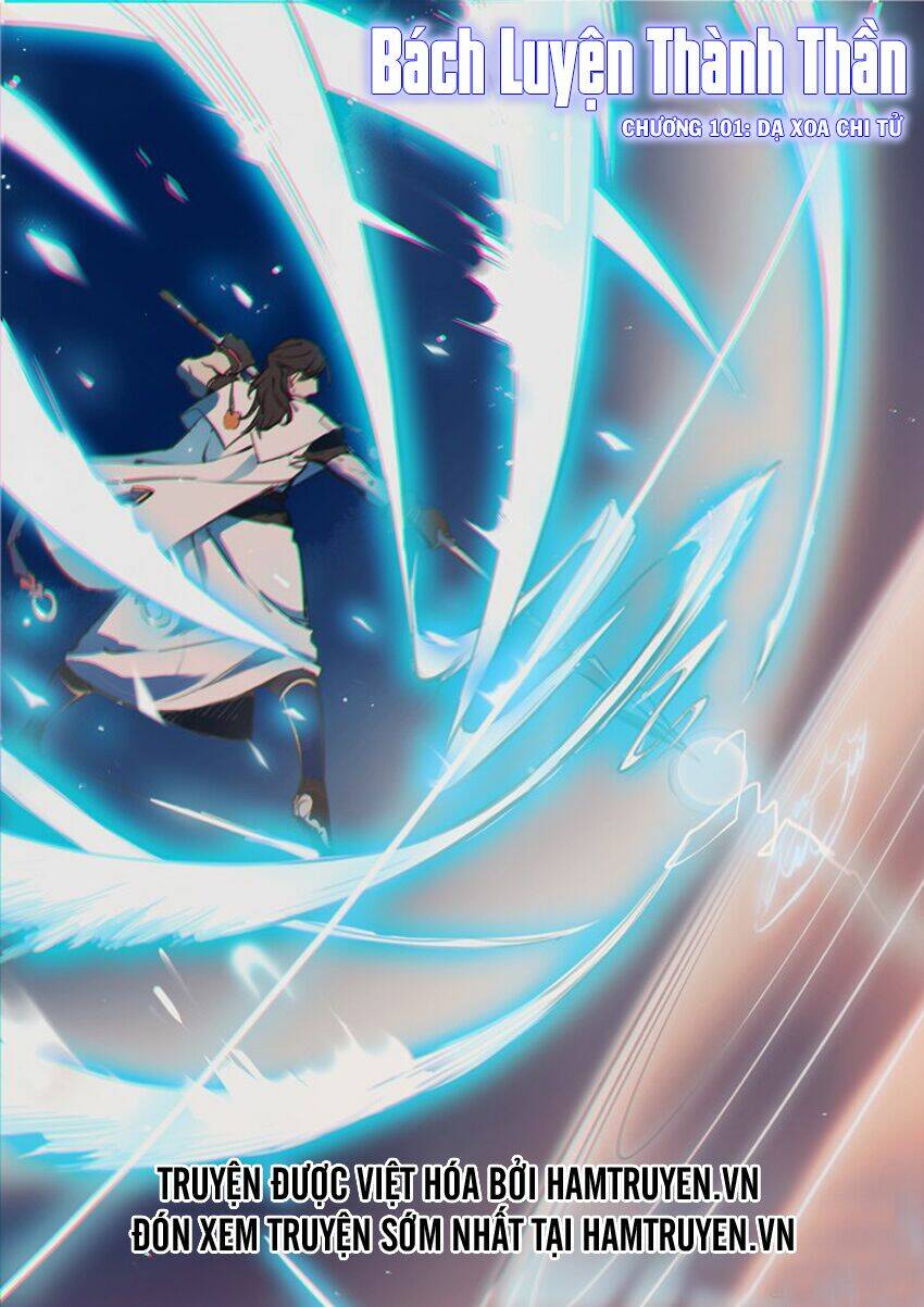 Bách Luyện Thành Thần Chapter 101 - Trang 2