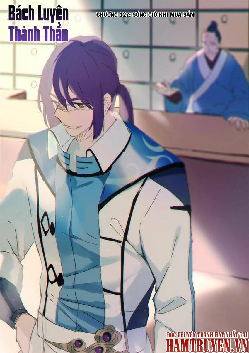 Bách Luyện Thành Thần Chapter 127 - Trang 2