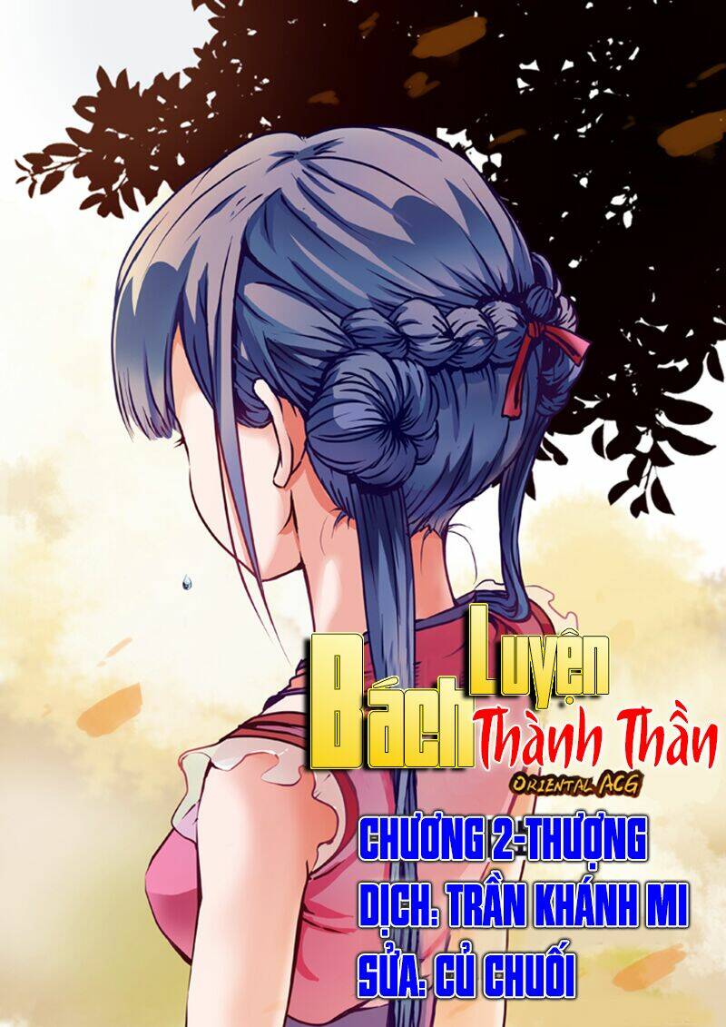 Bách Luyện Thành Thần Chapter 3 - Trang 2
